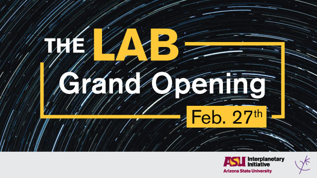 亚利桑那州立大学的星际计划来庆祝新的实验室空间